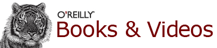 O'Reilly Books and Videos